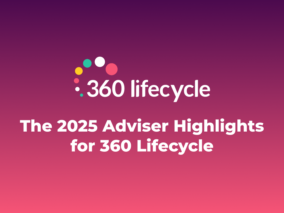The 2025 Adviser Highlights for 360 Lifecycle Statistics Yearly Review Press Release
